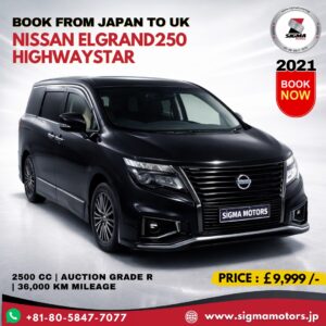 NISSAN ELGRAND 250 HIGHWAY STAR S (2021) BOOK FROM JAPAN TO UK